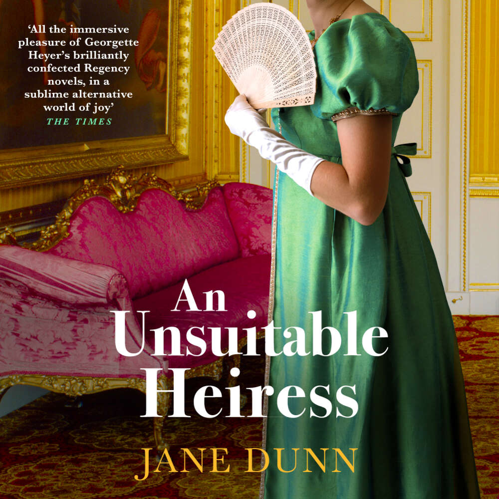 Cover von Jane Dunn - An Unsuitable Heiress