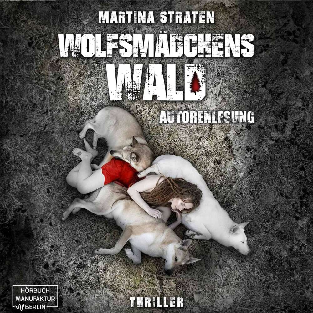 Cover von Martina Straten - Wolfsmädchens Wald