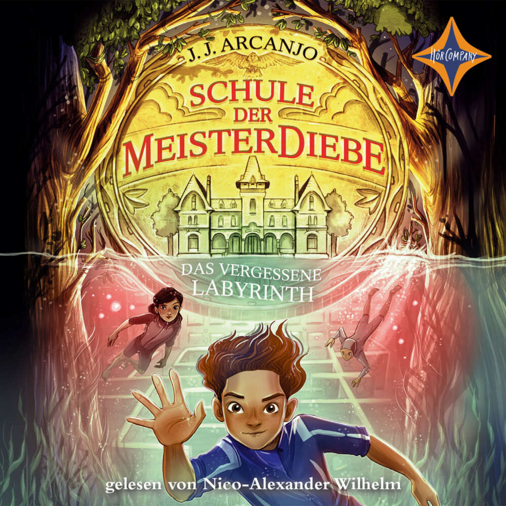 Cover von J.J. Arcanjo - Schule der Meisterdiebe - Teil 2 - Das vergessene Labyrinth