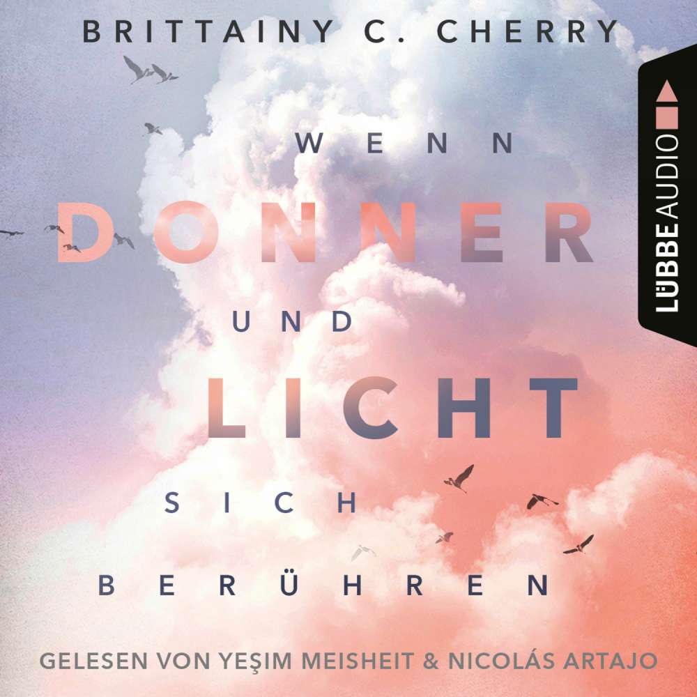 Cover von Brittainy C. Cherry - Wenn Donner und Licht sich berühren