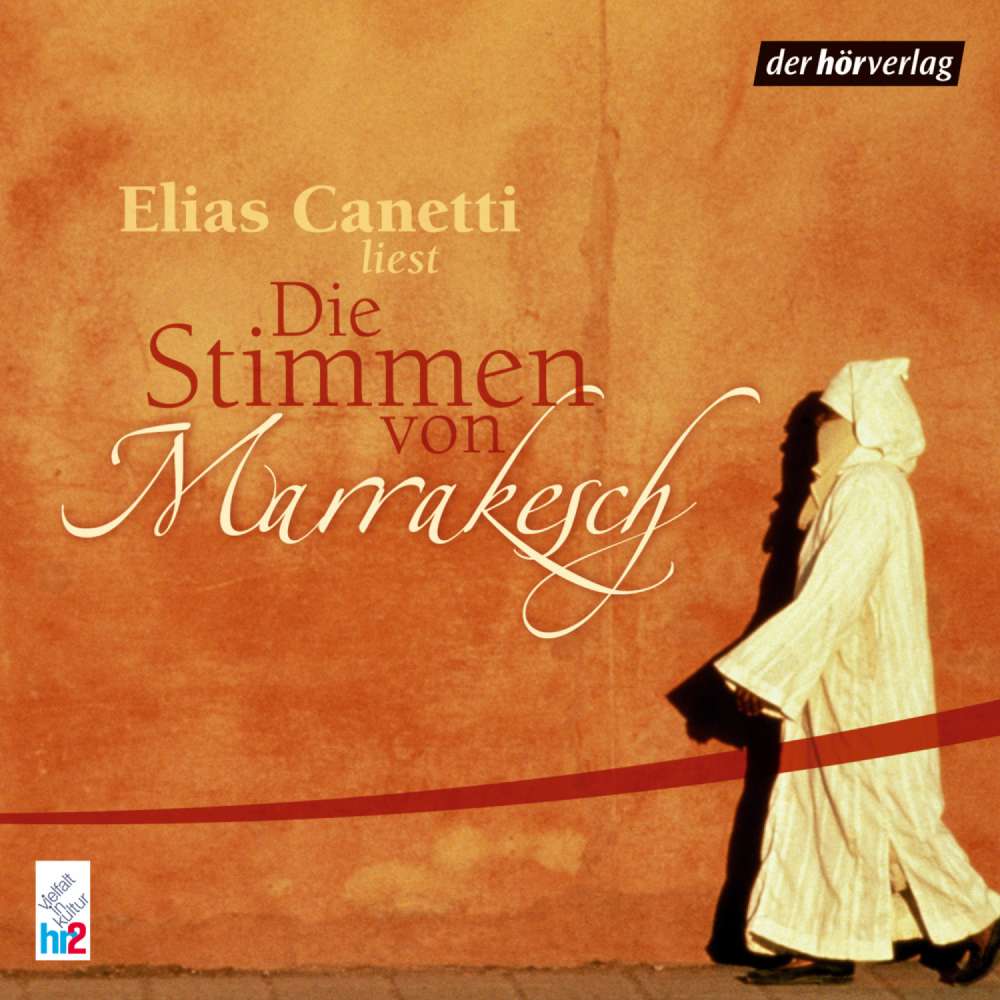 Cover von Elias Canetti - Die Stimmen von Marrakesch