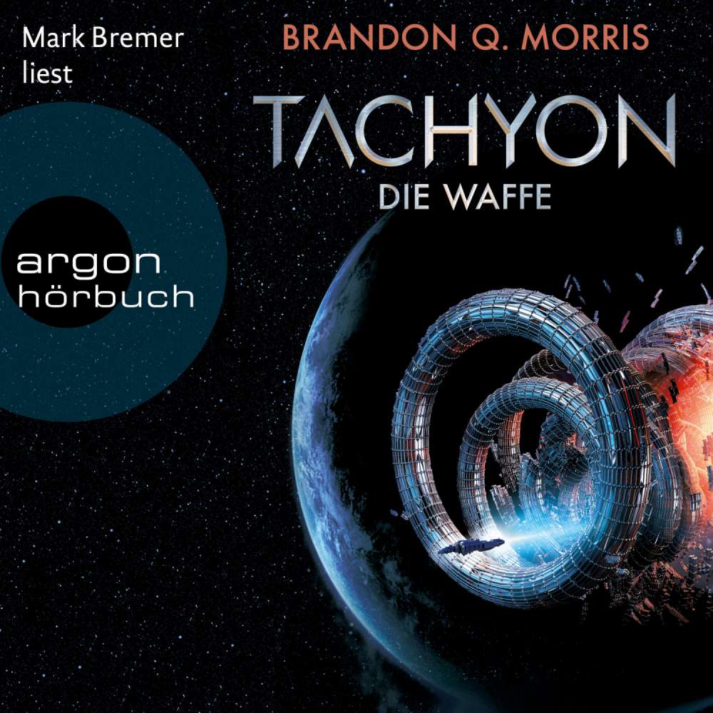 Cover von Brandon Q. Morris - Tachyon 1 - Die Waffe