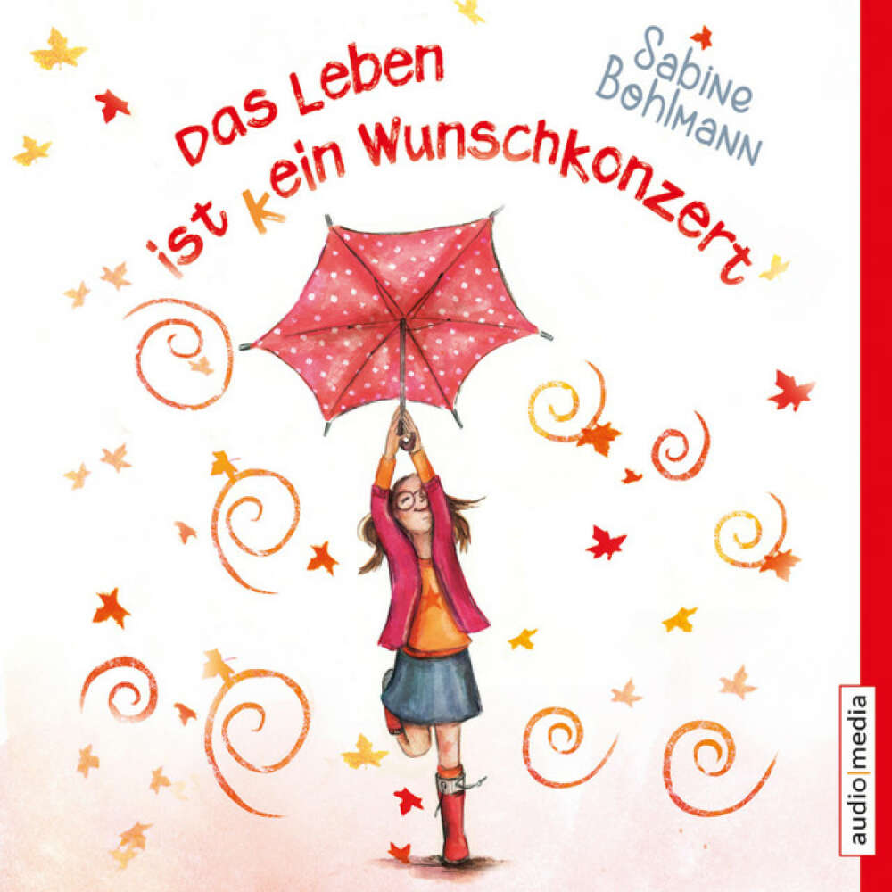 Cover von Sabine Bohlmann - Das Leben ist (k)ein Wunschkonzert