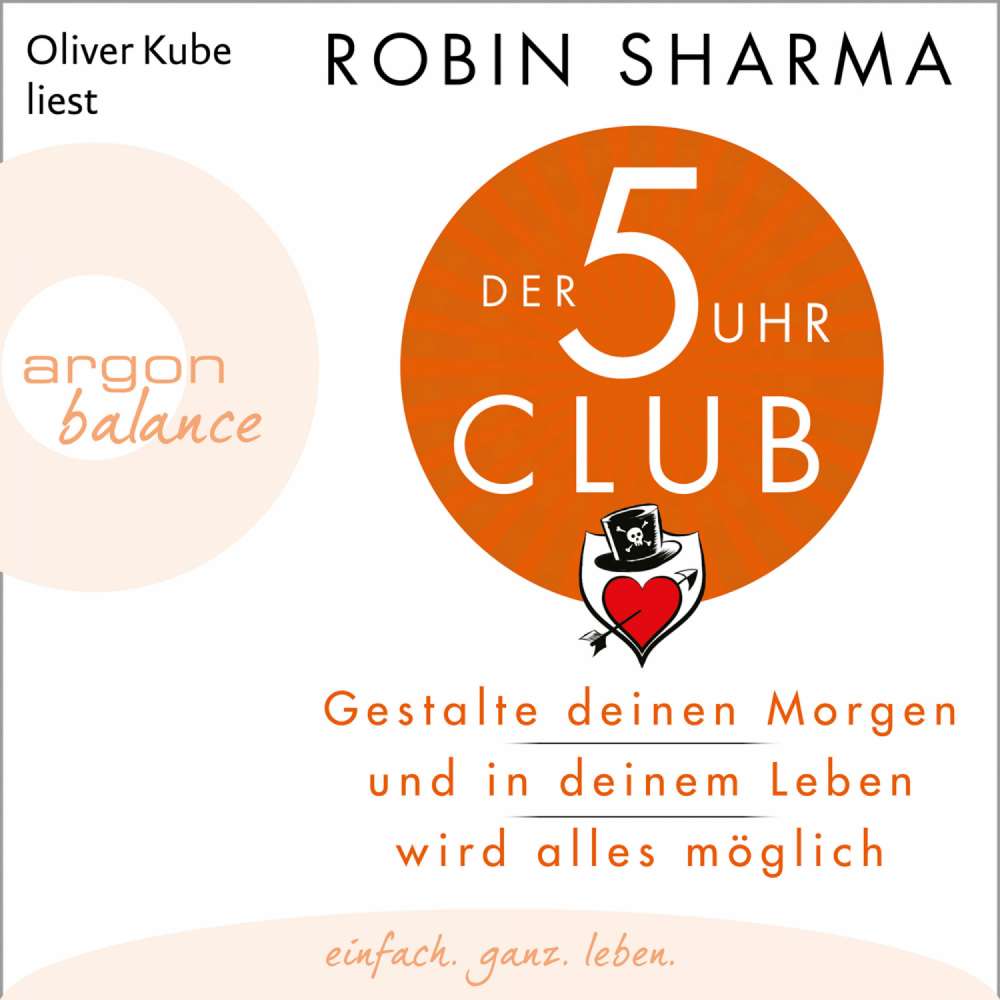 Cover von Robin Sharma - Der 5-Uhr-Club - Gestalte deinen Morgen und in deinem Leben wird alles möglich