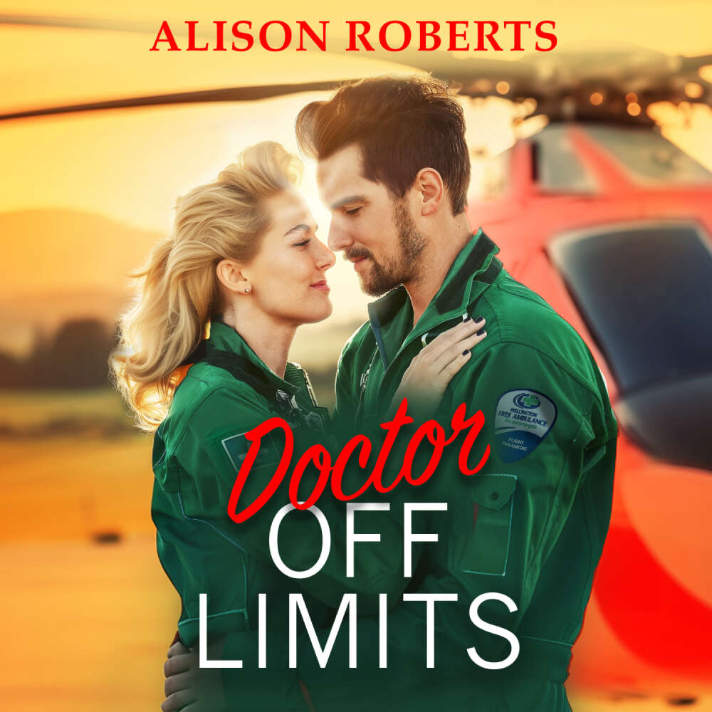 Cover von Alison Roberts - Doctor Off Limits - A breathtaking medical romance from Alison Roberts for 2024