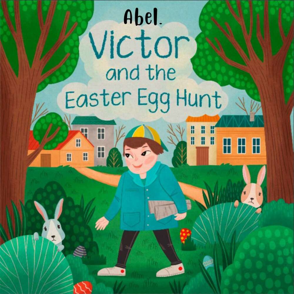 Cover von Abel Originals - Victor and the Easter Egg Hunt