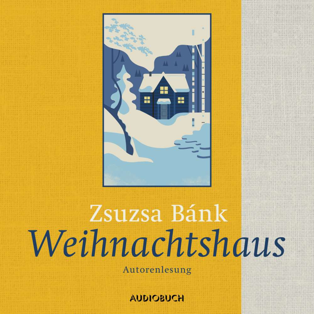 Cover von Zsuzsa Bánk - Weihnachtshaus