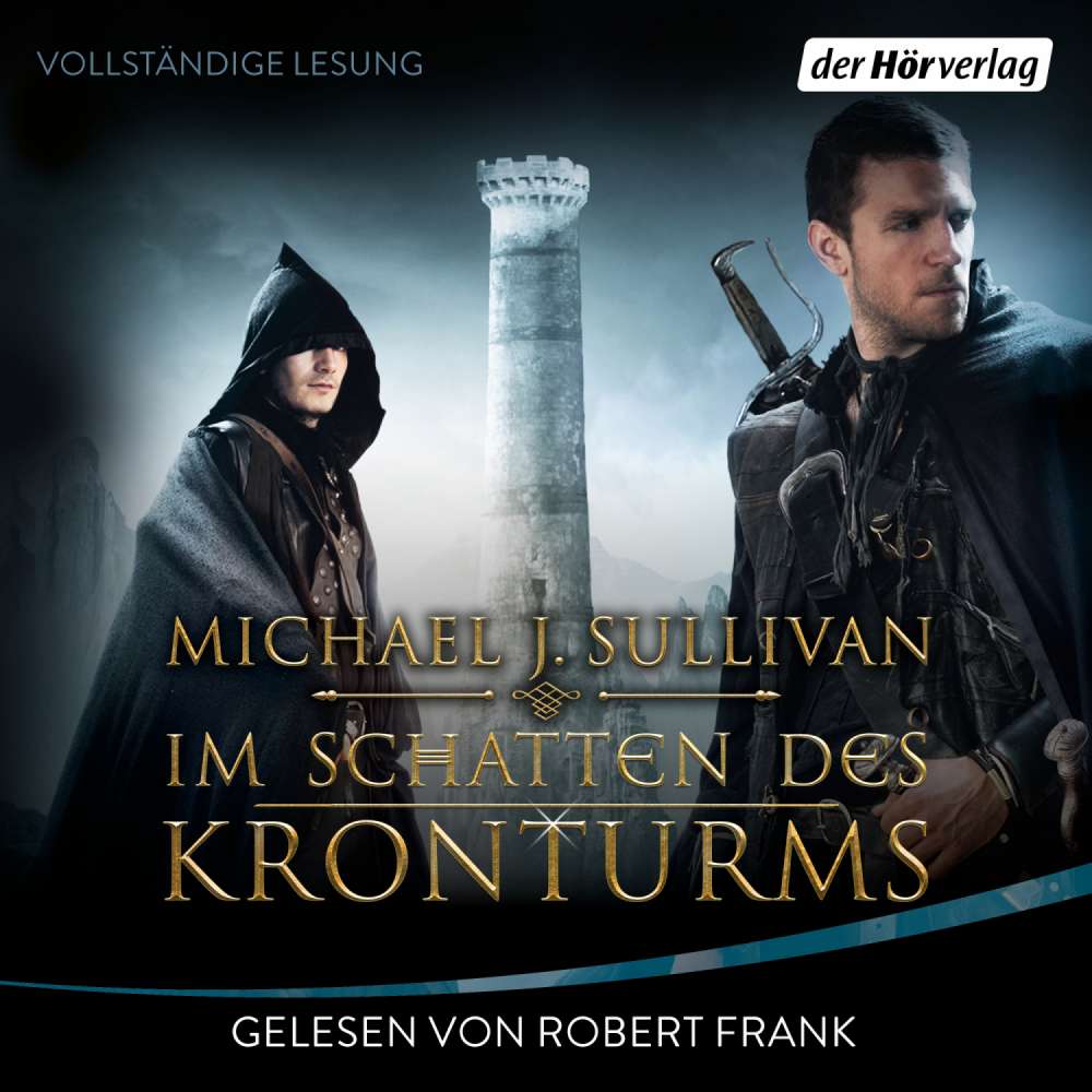 Cover von Michael J. Sullivan -  Riyria-Chroniken - Band 1 - Im Schatten des Kronturms