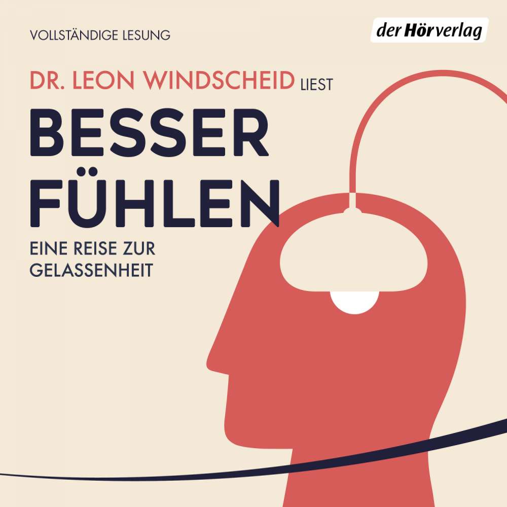 Cover von Leon Windscheid - Besser fühlen - Eine Reise zur Gelassenheit
