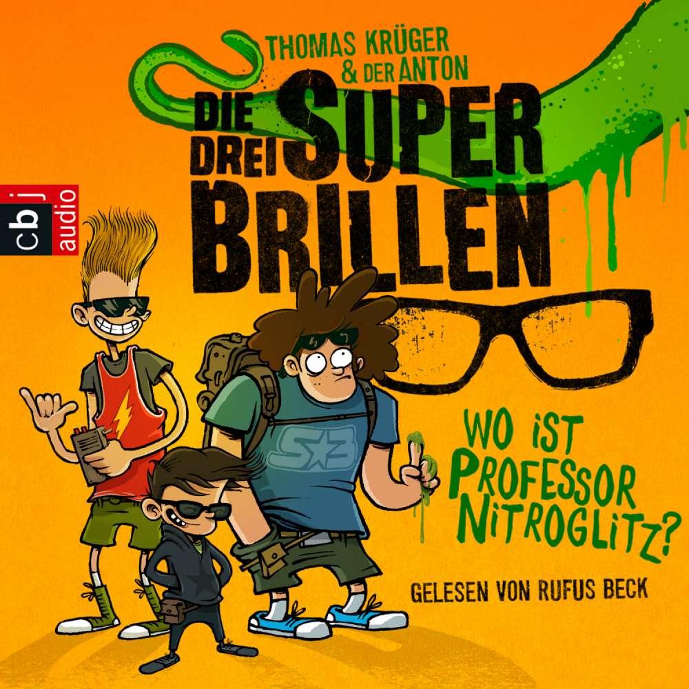 Cover von Thomas Krüger - Die drei Superbrillen - Band 1 - Wo ist Professor Nitroglitz?