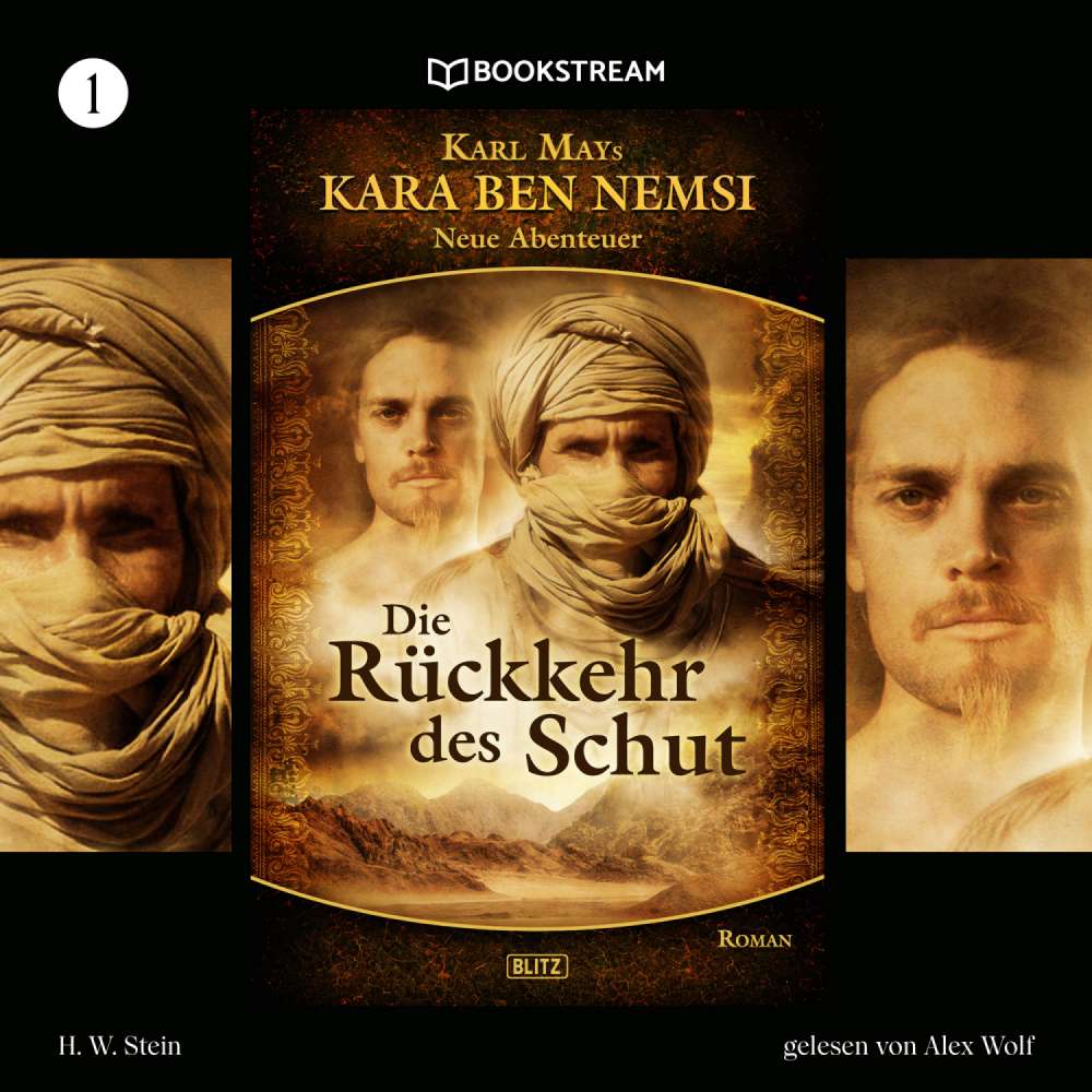 Cover von Karl May - Kara Ben Nemsi - Neue Abenteuer - Folge 1 - Die Rückkehr des Schut