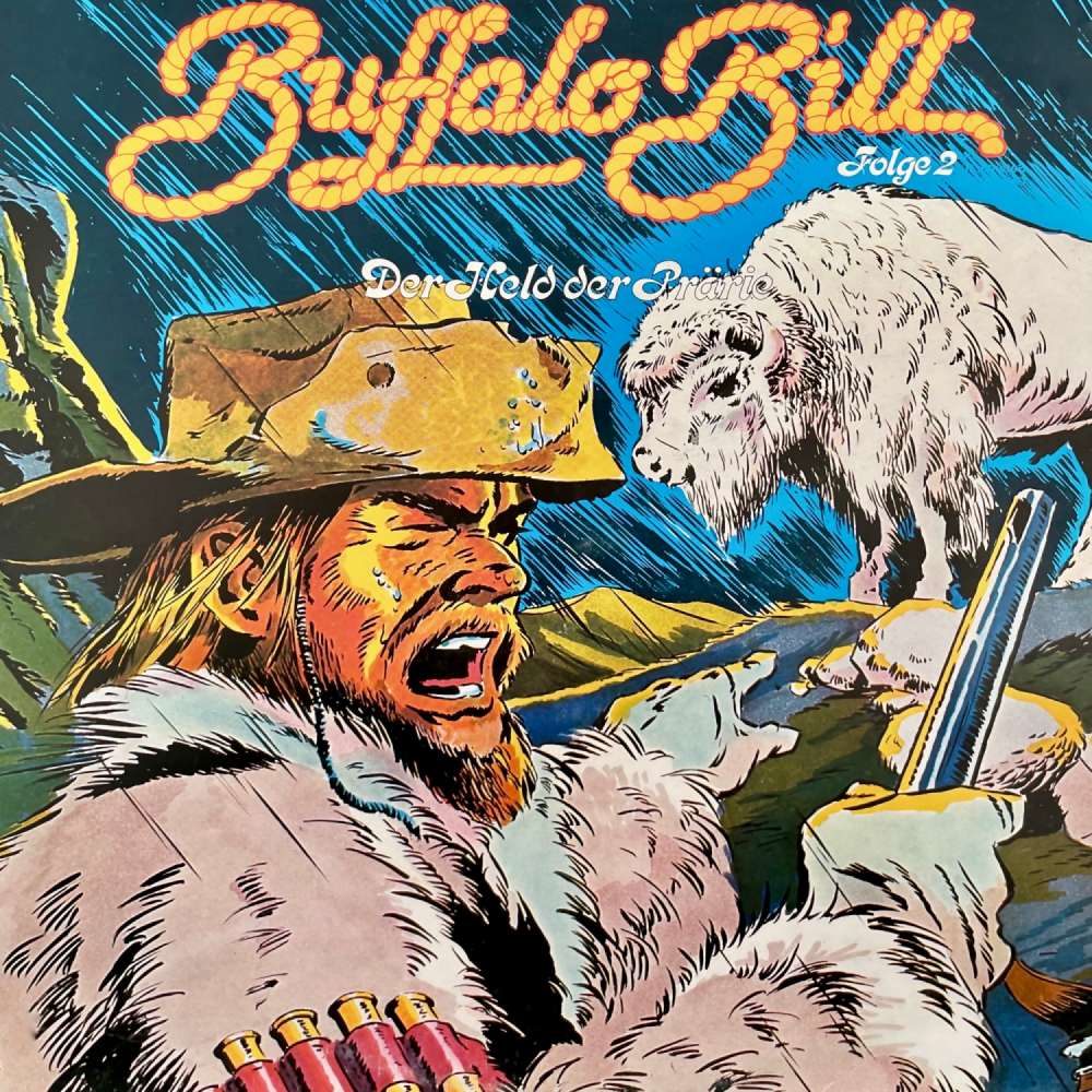 Cover von Abenteurer unserer Zeit - Folge 2 - Buffalo Bill