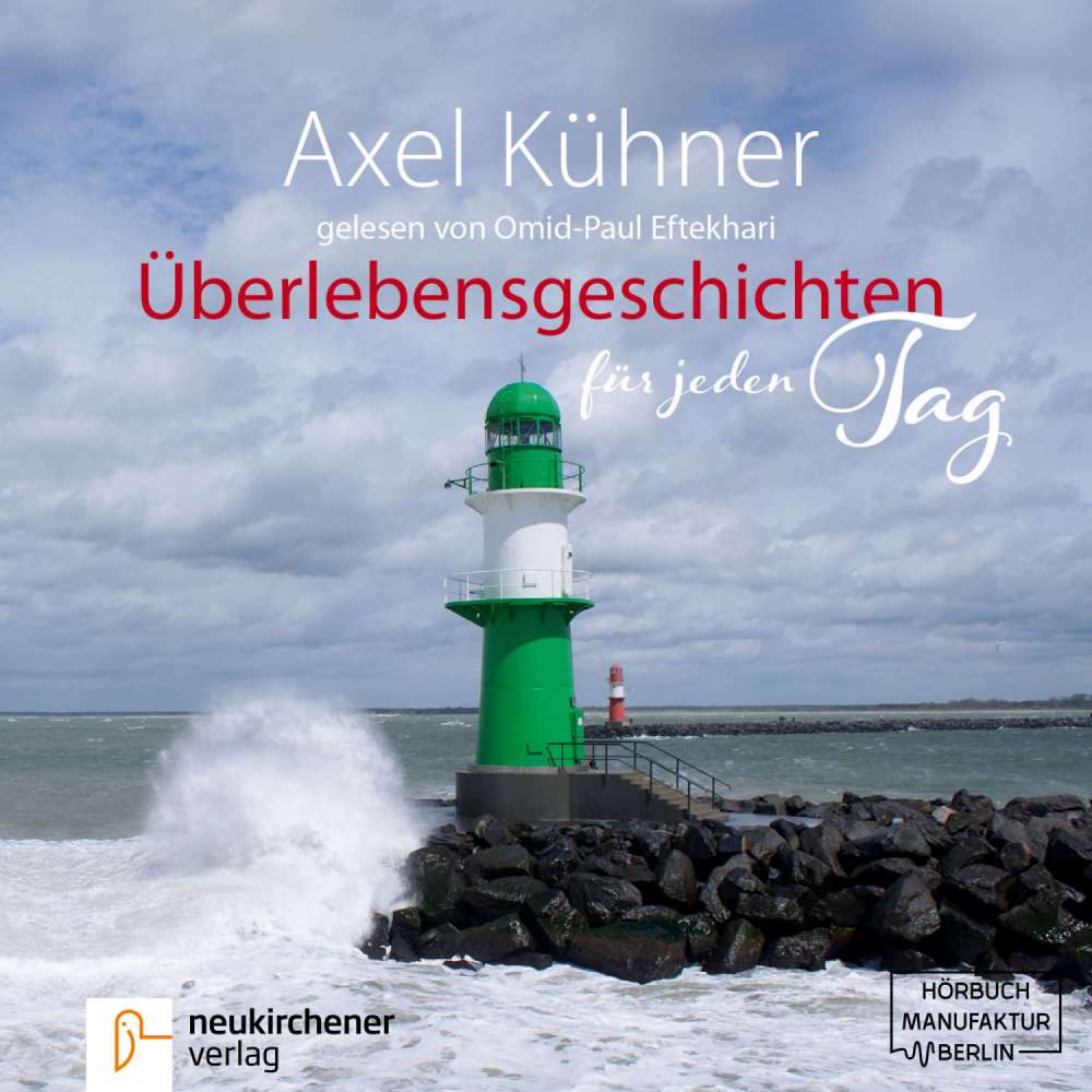 Cover von Axel Kühner - Überlebensgeschichten für jeden Tag