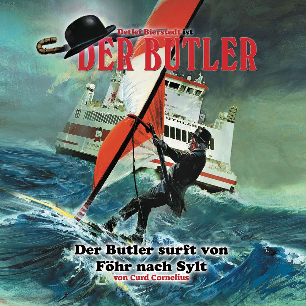 Cover von Curd Cornelius - Der Butler - Der Butler surft von Föhr nach Sylt