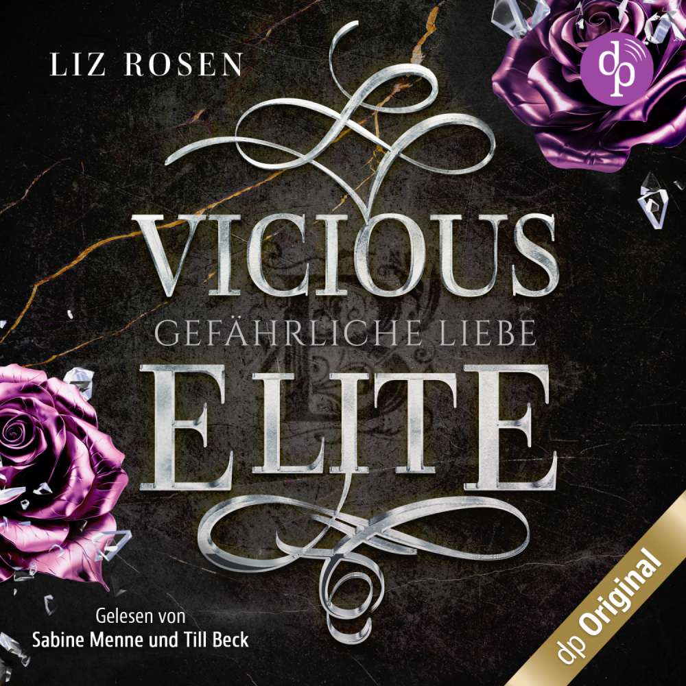 Cover von Liz Rosen - Blackbury Academy-Reihe - Band 3 - Vicious Elite - Gefährliche Liebe