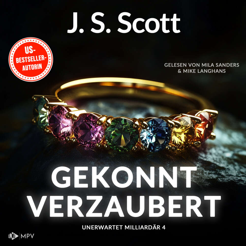 Cover von J.S. Scott - Unerwartet Milliardär - Buch 4 - Gekonnt verzaubert