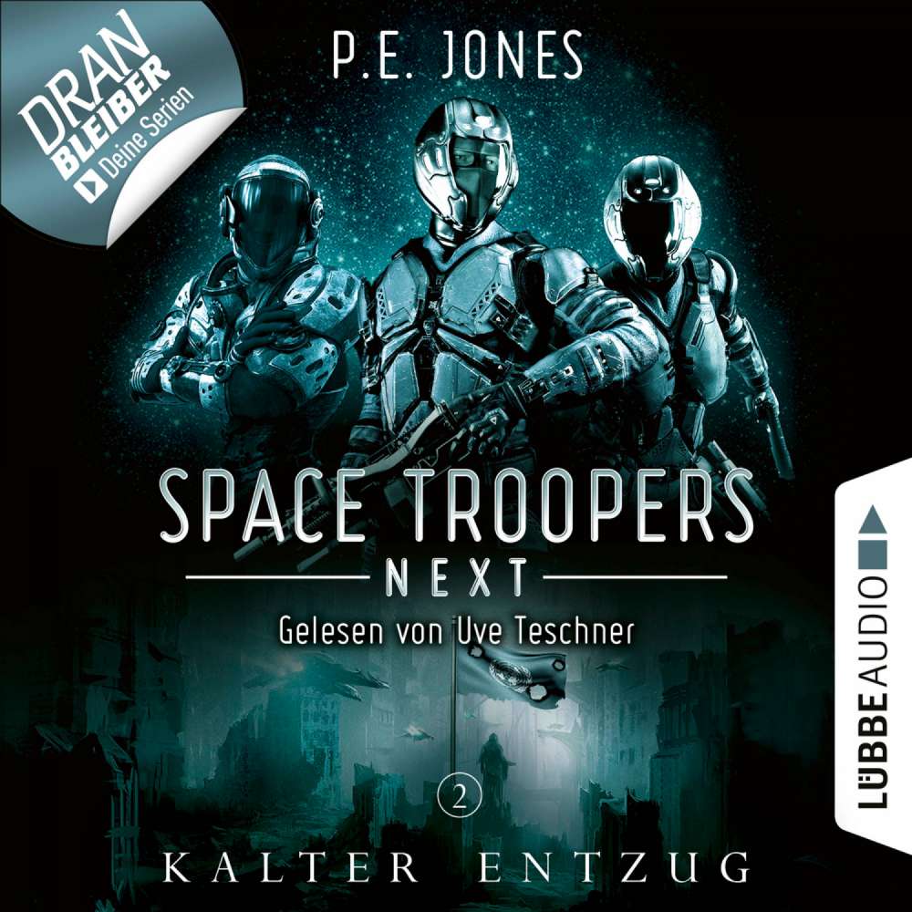 Cover von P. E. Jones - Space Troopers Next - Folge 2 - Kalter Entzug