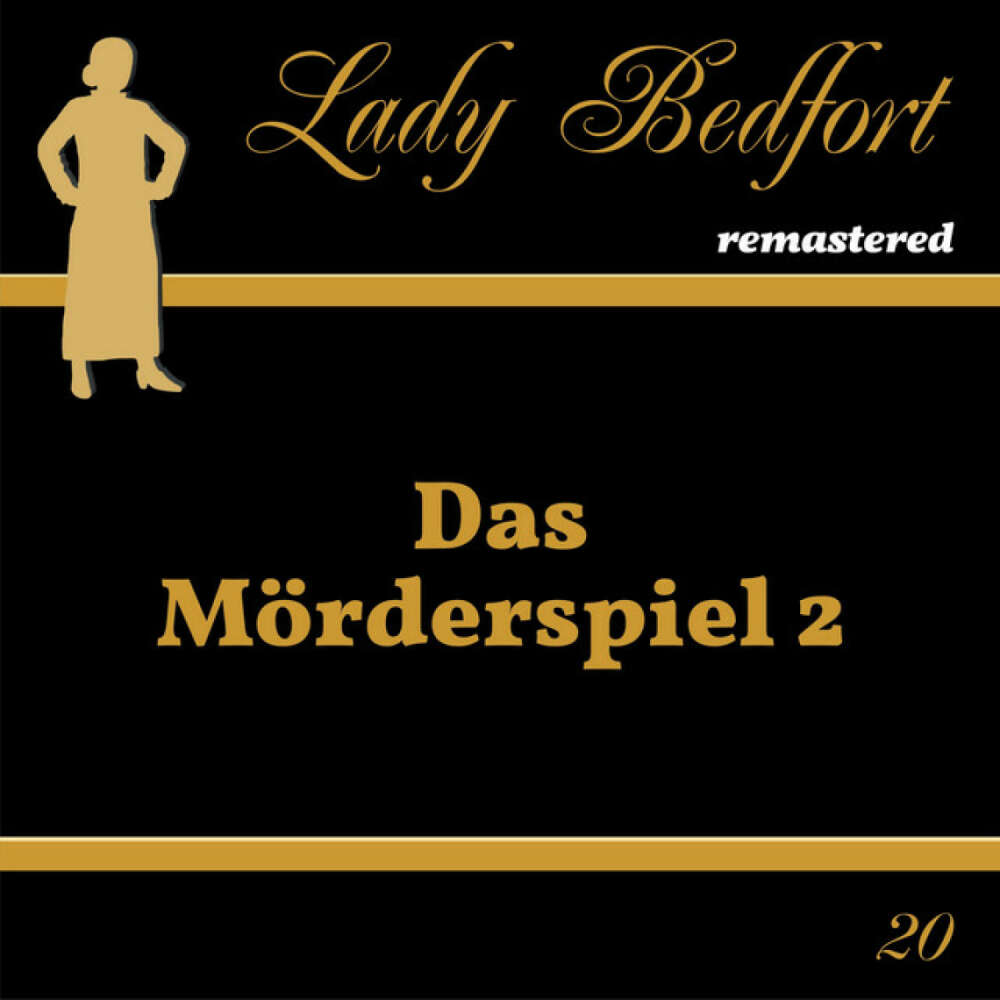 Cover von Lady Bedfort - Folge 20: Das Mörderspiel 2