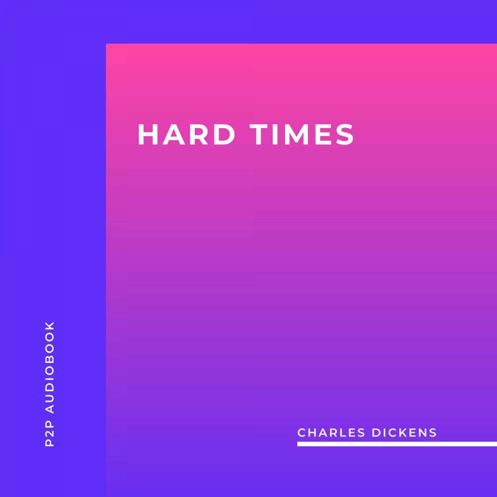 Cover von Charles Dickens - Hard Times