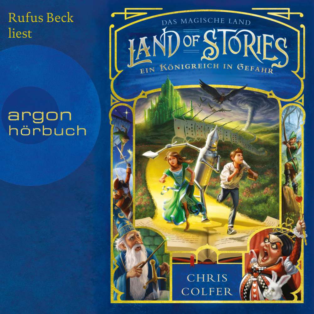 Cover von Chris Colfer - Land of Stories - Band 4 - Ein Königreich in Gefahr