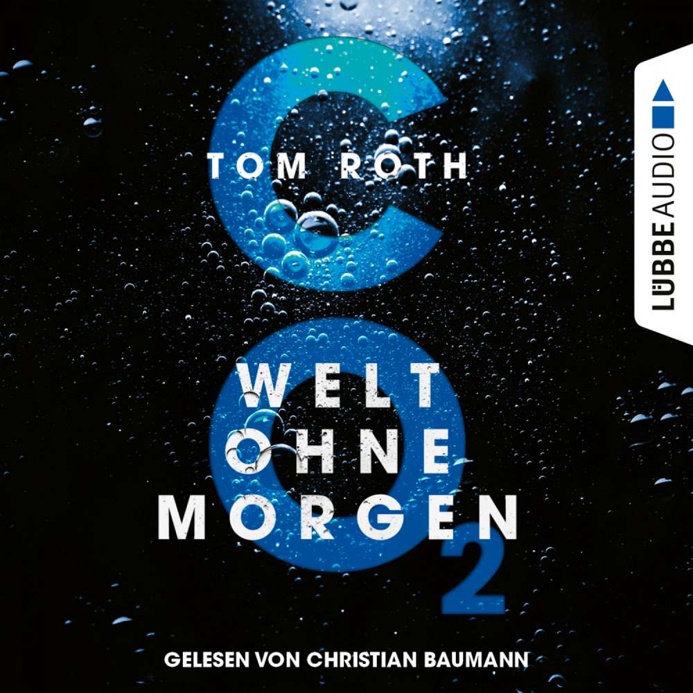 Cover von Tom Roth - CO2 - Welt ohne Morgen