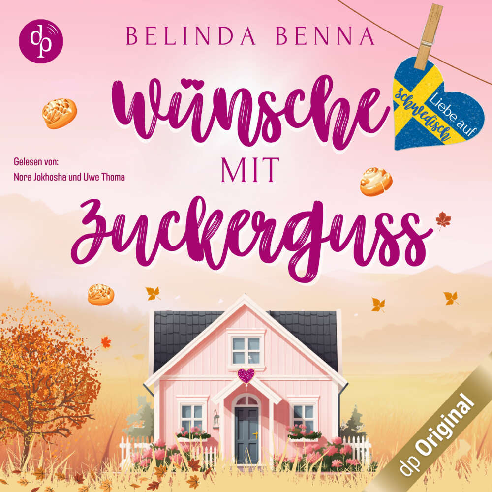 Cover von Belinda Benna - Liebe auf Schwedisch - Band 5 - Wünsche mit Zuckerguss