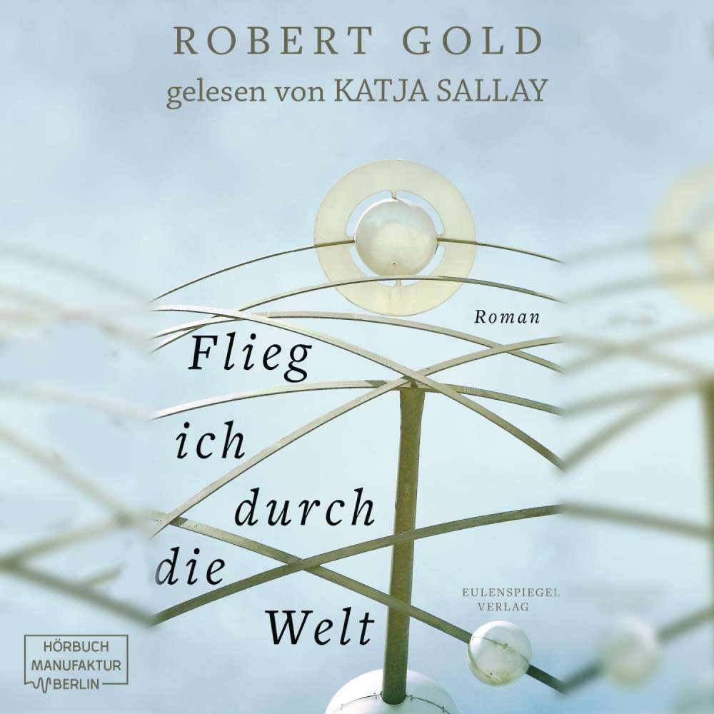 Cover von Robert Gold - Flieg ich durch die Welt