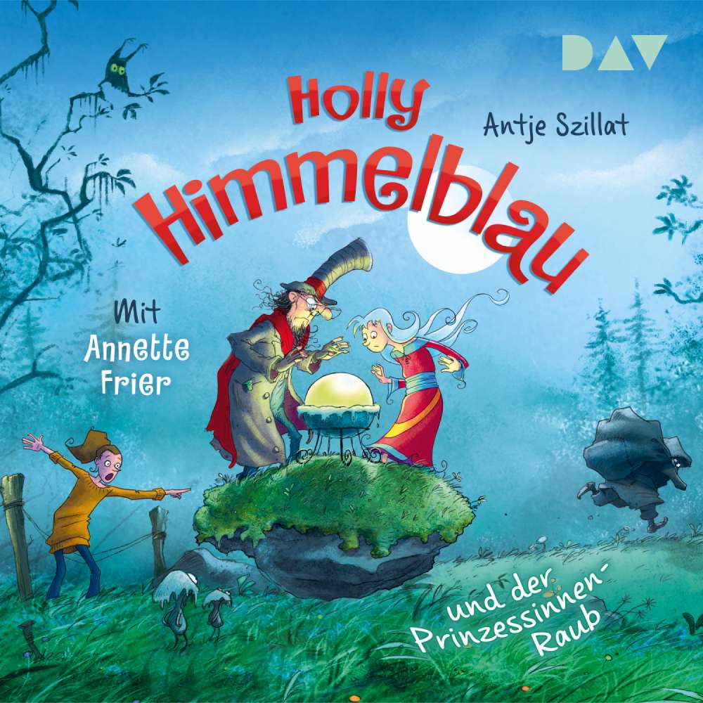 Cover von Antje Szillat - Holly Himmelblau - Teil 3 - Der Prinzessinnen-Raub