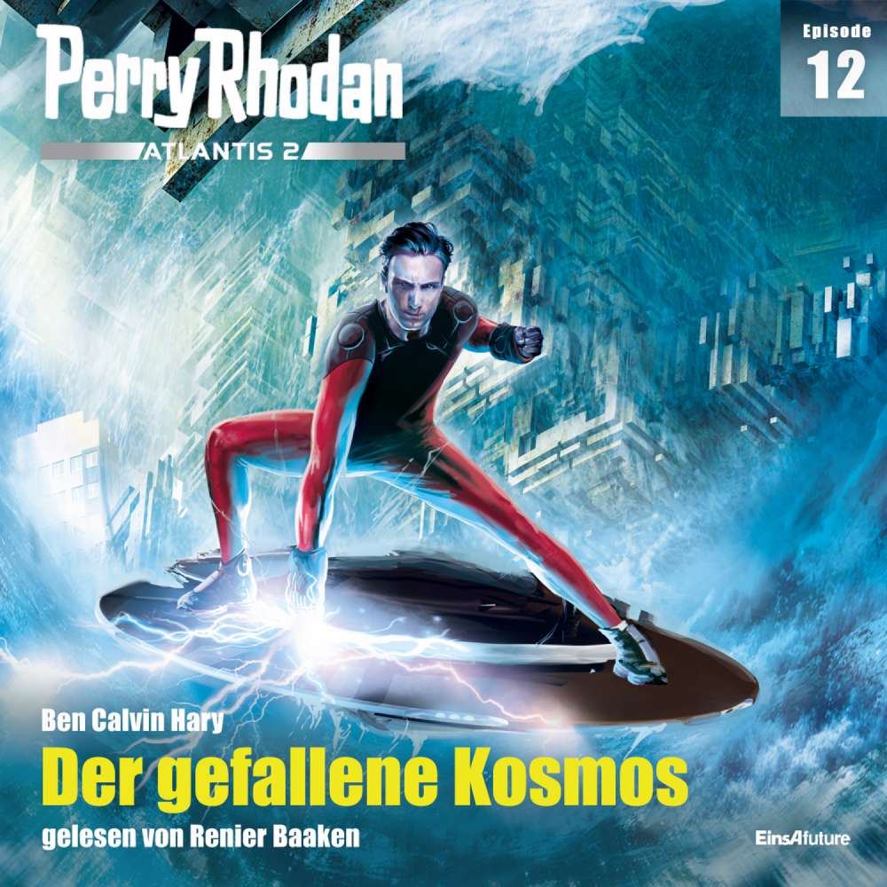 Cover von Ben Calvin Hary - Perry Rhodan - Atlantis 2 12 - Der gefallene Kosmos