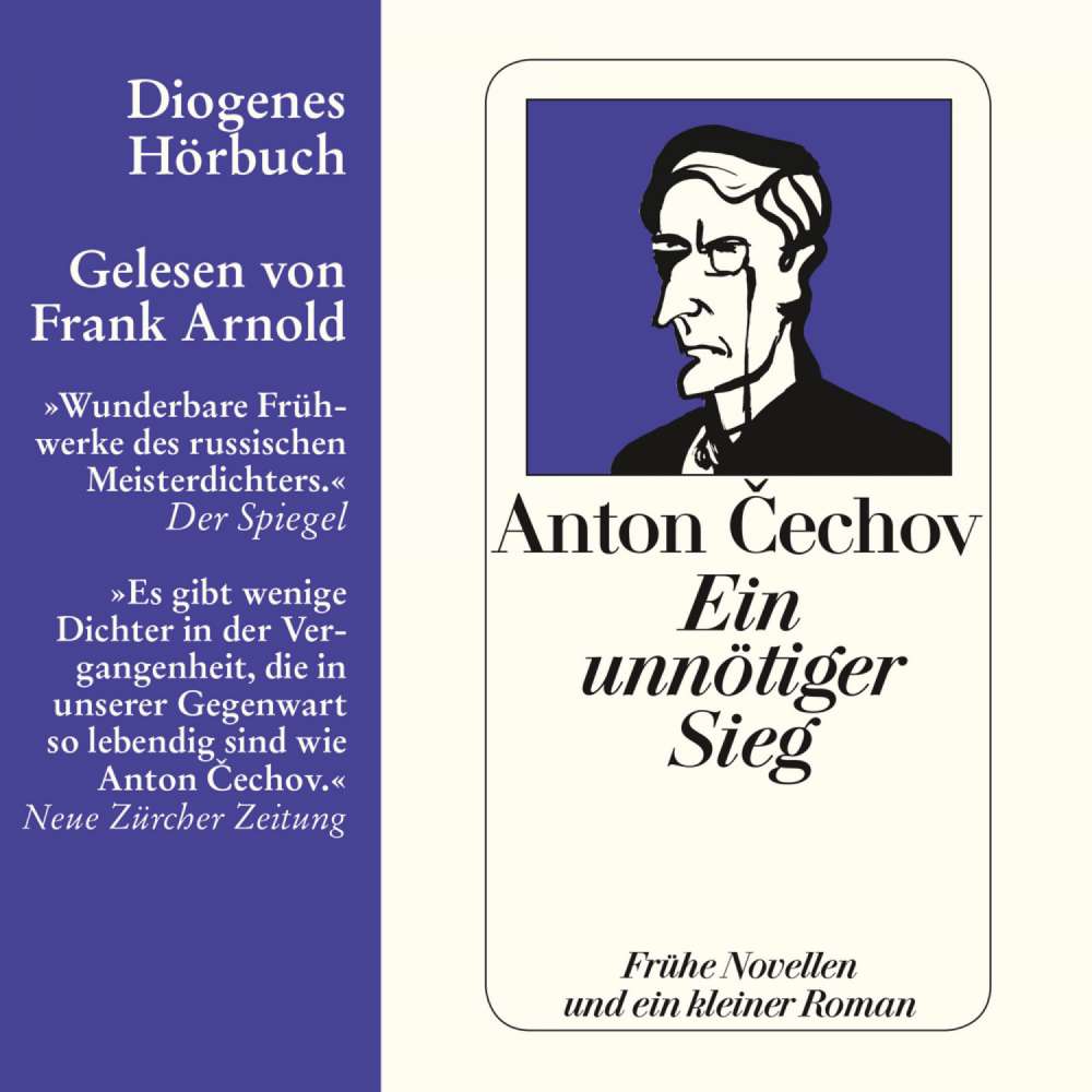 Cover von Anton Cechov - Ein unnötiger Sieg - Frühe Novellen und ein kleiner Roman