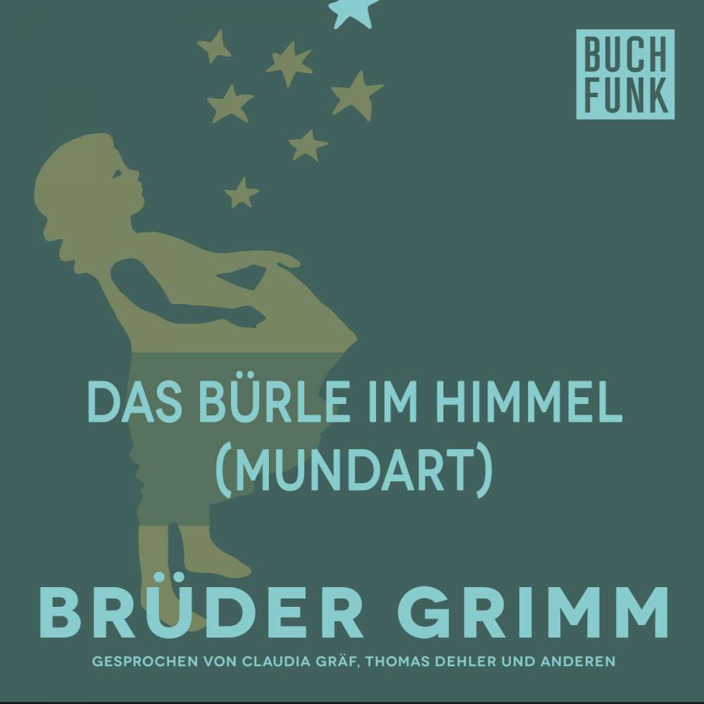 Cover von Brüder Grimm - Das Bürle im Himmel