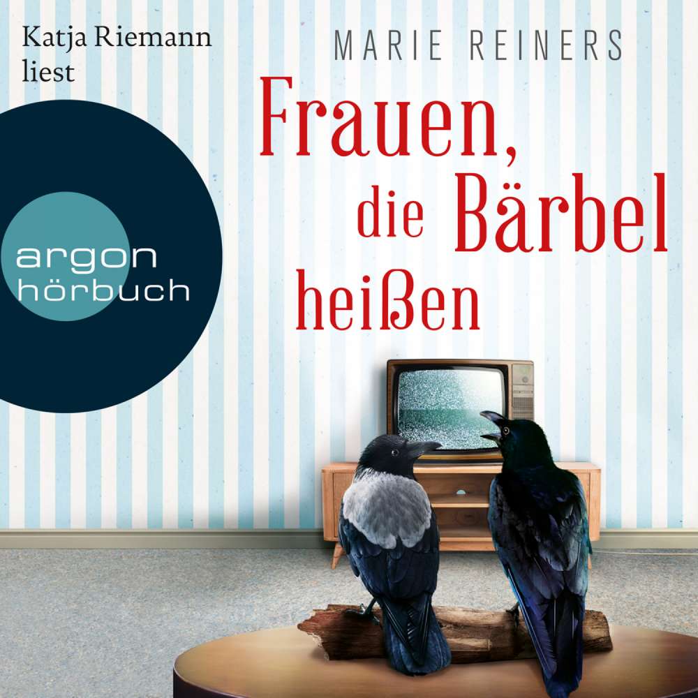 Cover von Marie Reiners - Frauen, die Bärbel heißen