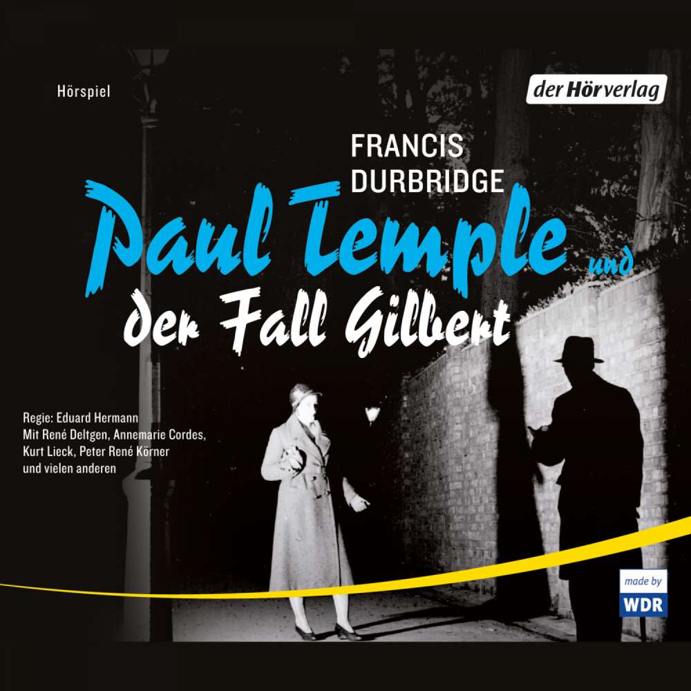 Cover von Francis Durbridge - Paul Temple und der Fall Gilbert