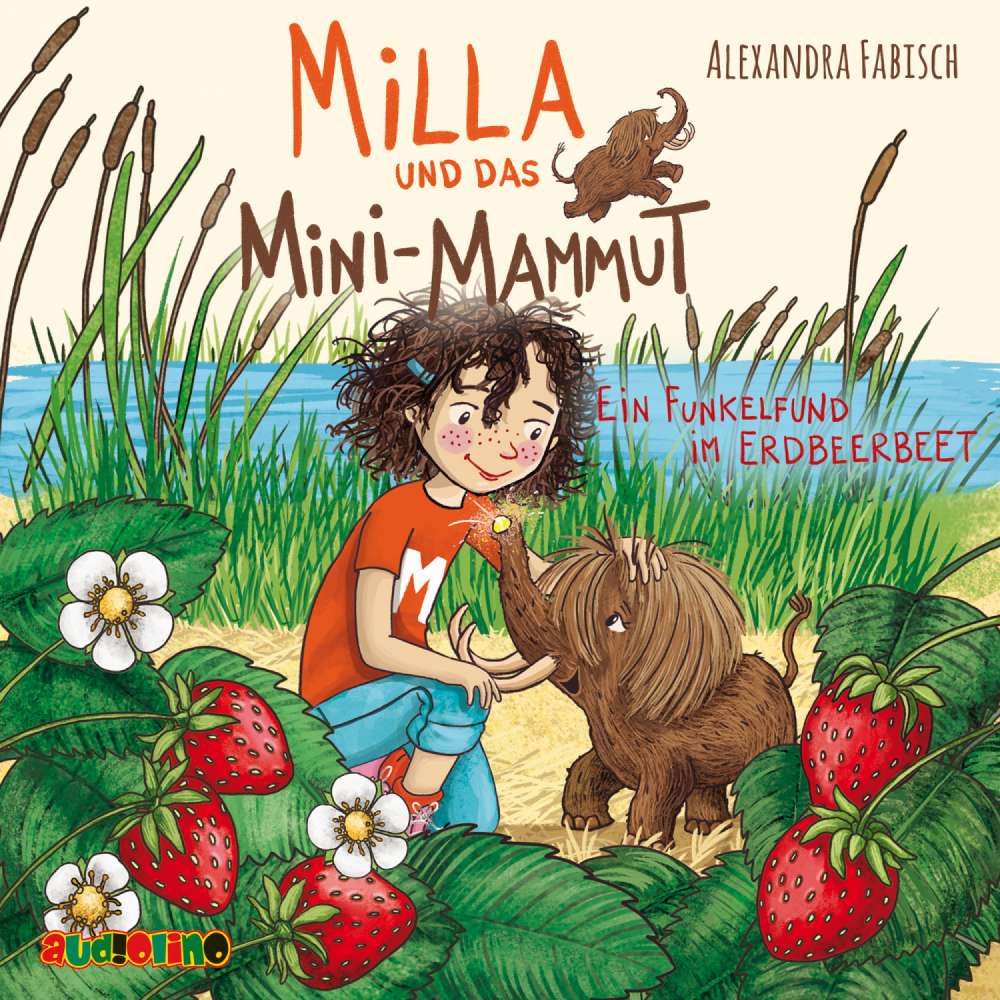 Cover von Alexandra Fabisch - Milla und das Mini-Mammut 2 - Ein Funkelfund im Erdbeerbeet