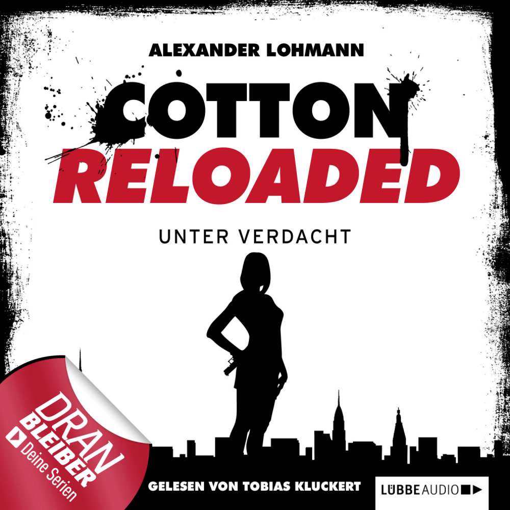 Cover von Alexander Lohmann - Jerry Cotton - Cotton Reloaded - Folge 19 - Unter Verdacht