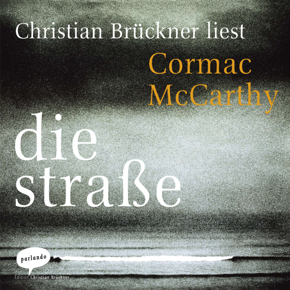 Cover von Cormac McCarthy - Die Straße