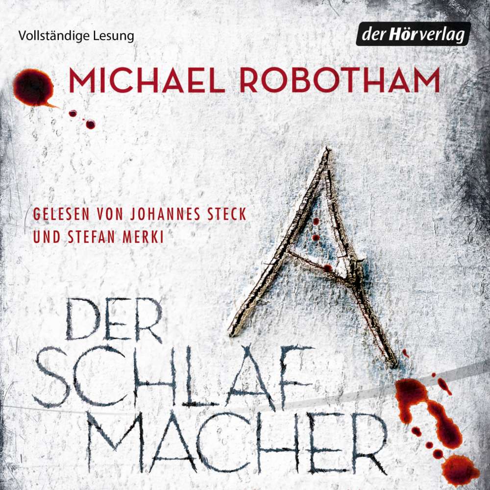 Cover von Michael Robotham - Joe O'Loughlin und Vincent Ruiz 10 - Der Schlafmacher