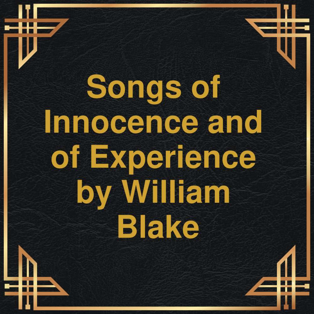 Cover von William Blake - Songs of Innocence and of Experience