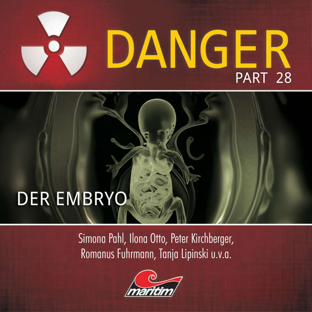 Cover von Danger - Part 28 - Der Embryo