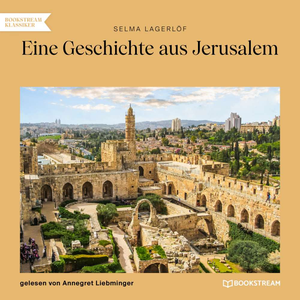 Cover von Selma Lagerlöf - Eine Geschichte aus Jerusalem