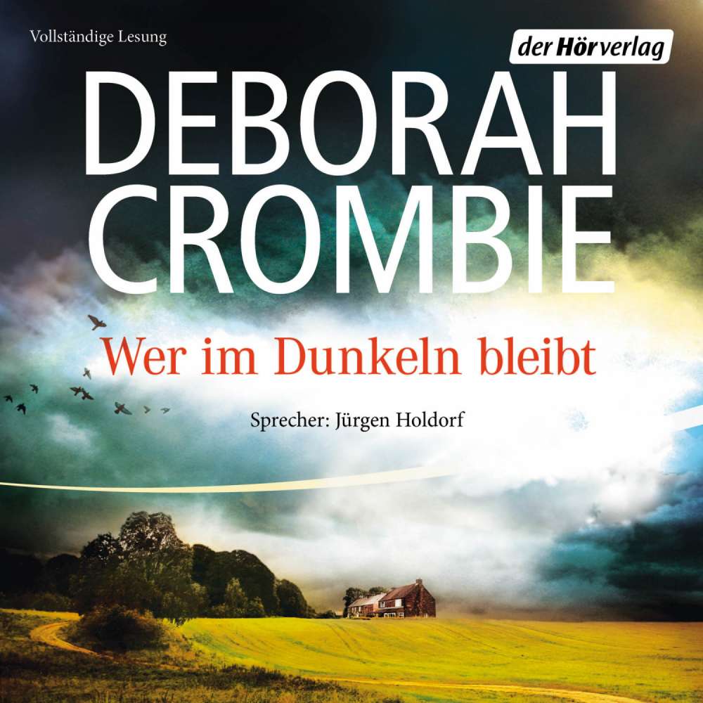 Cover von Deborah Crombie - Die Kincaid-James-Romane - Band 16 - Wer im Dunkeln bleibt
