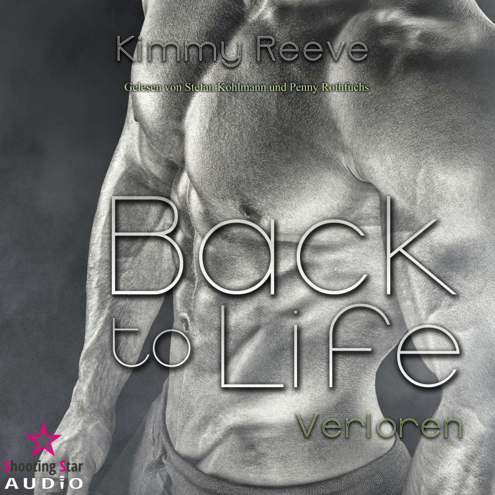 Cover von Kimmy Reeve - Back to Life - Band 1 - Verloren