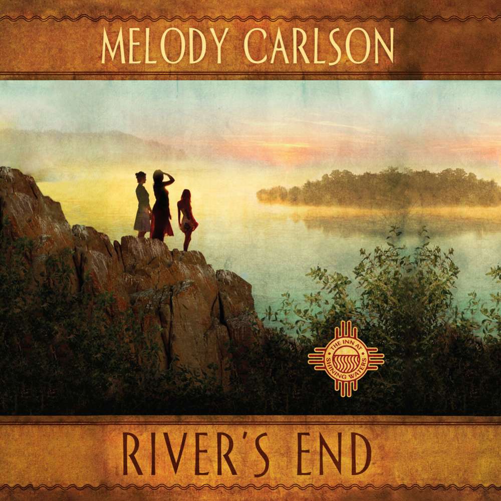 Cover von Melody Carlson - Inn at Shining Waters 3 - River's End