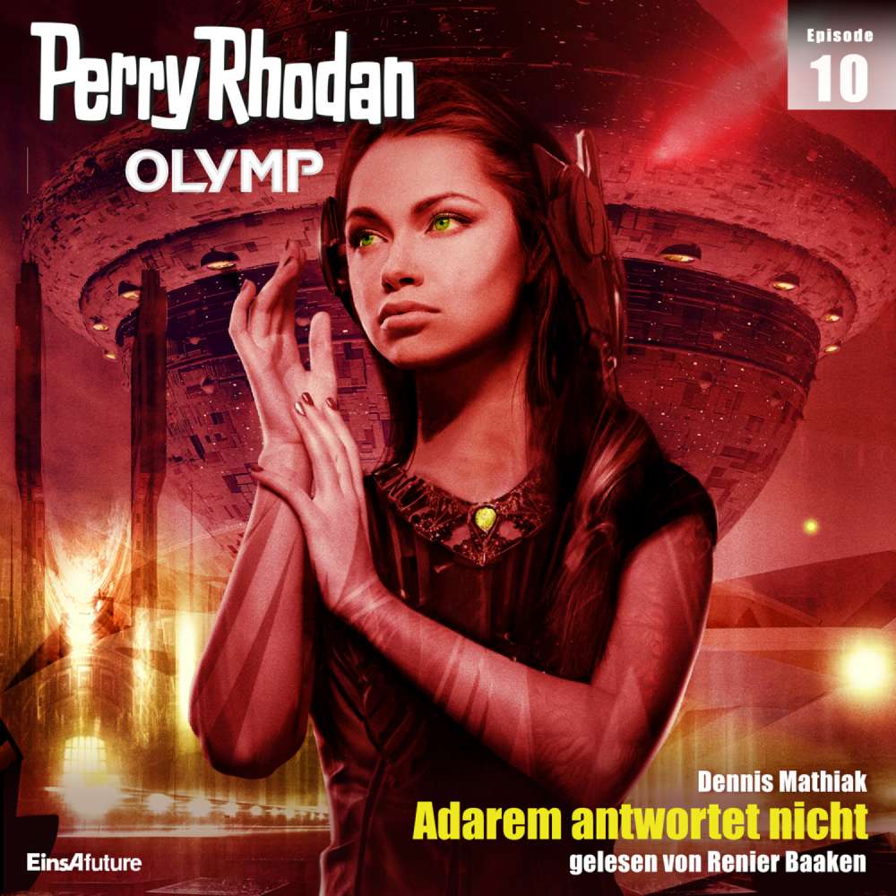 Cover von Dennis Mathiak - Perry Rhodan - Olymp 10 - Adarem antwortet nicht