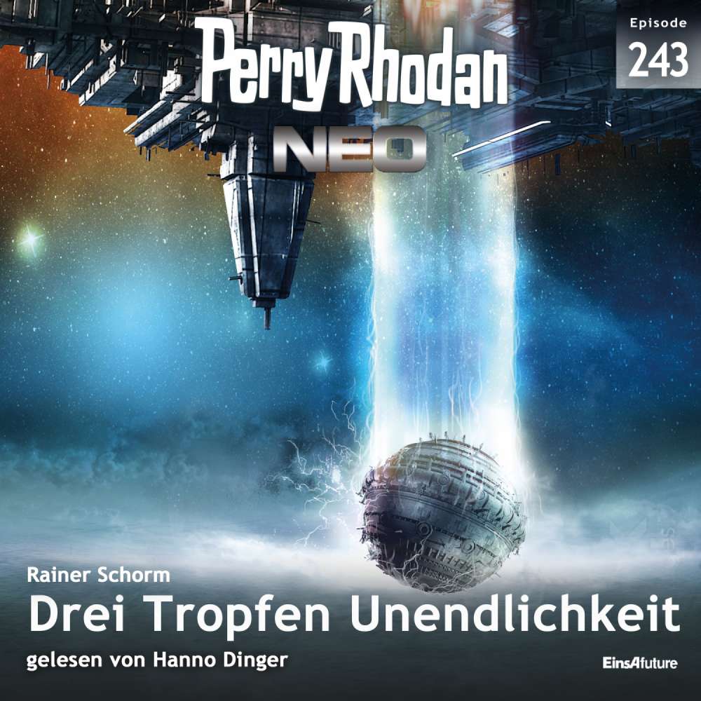 Cover von Rainer Schorm - Perry Rhodan - Neo - Band 243 - Drei Tropfen Unendlichkeit