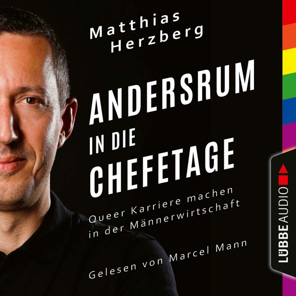 Cover von Matthias Herzberg - Andersrum in die Chefetage - Queer Karriere machen in der Männerwirtschaft