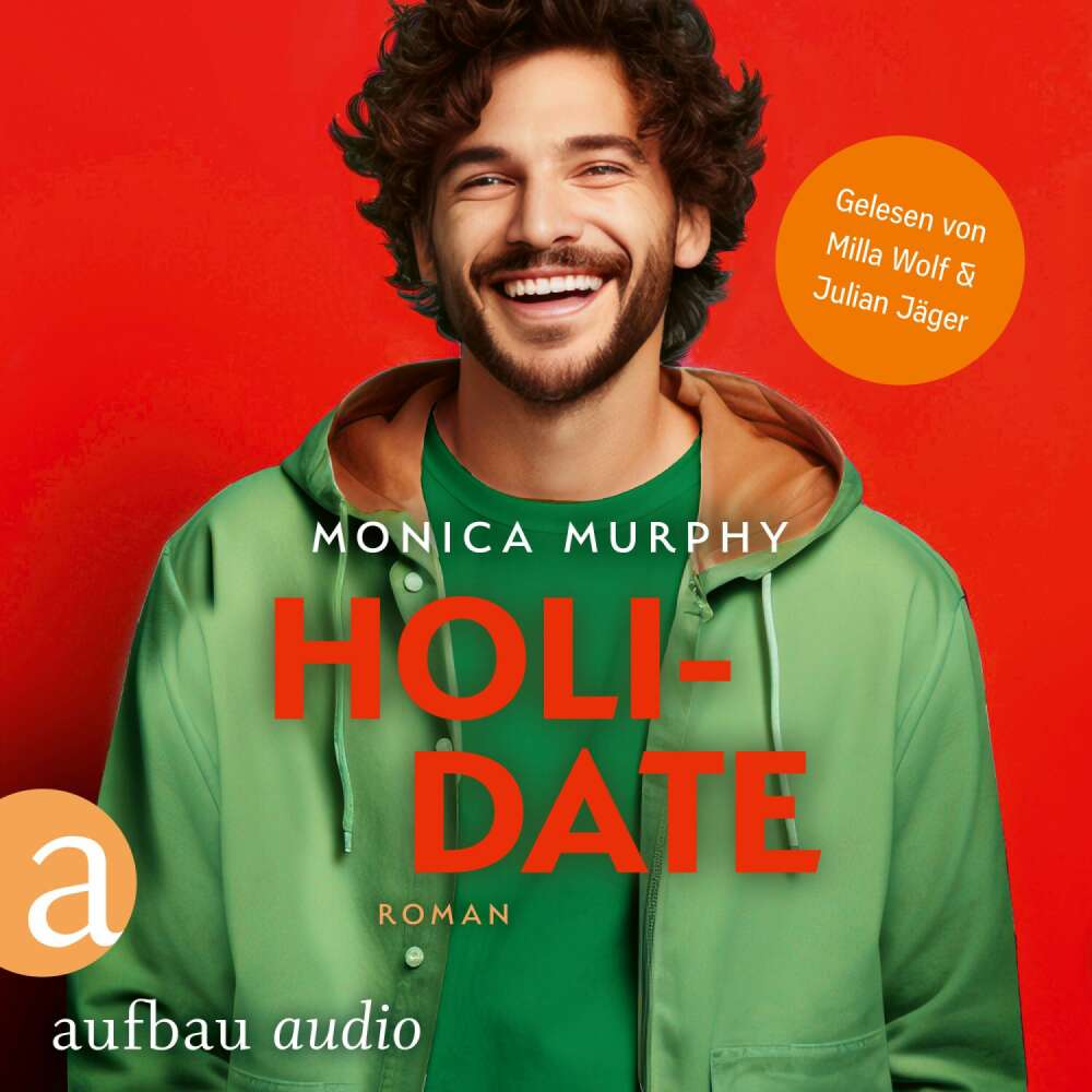 Cover von Monica Murphy - Die Dating Serie - Band 3 - Holidate