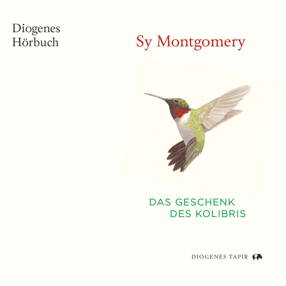 Cover von Sy Montgomery - Tapir - Das Geschenk des Kolibris