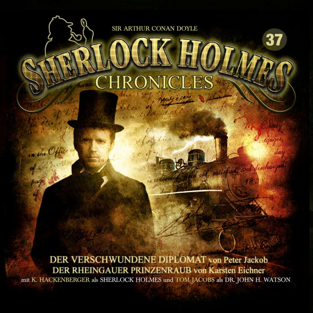 Cover von Sherlock Holmes Chronicles - Folge 37 - Der verschwundene Diplomat / Der Rheingauer Prinzenraub