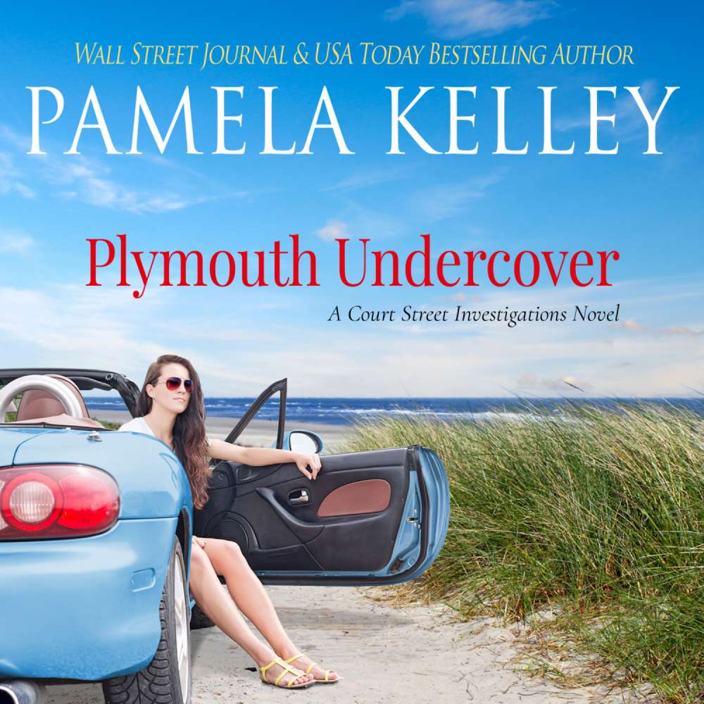 Cover von Pamela M. Kelley - Court Street Investigations - Book 1 - Plymouth Undercover